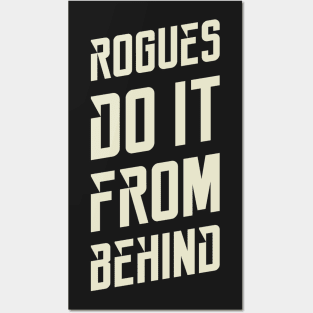 Rogues Sneak Attack Dungeons Crawler and Dragons Slayer Posters and Art